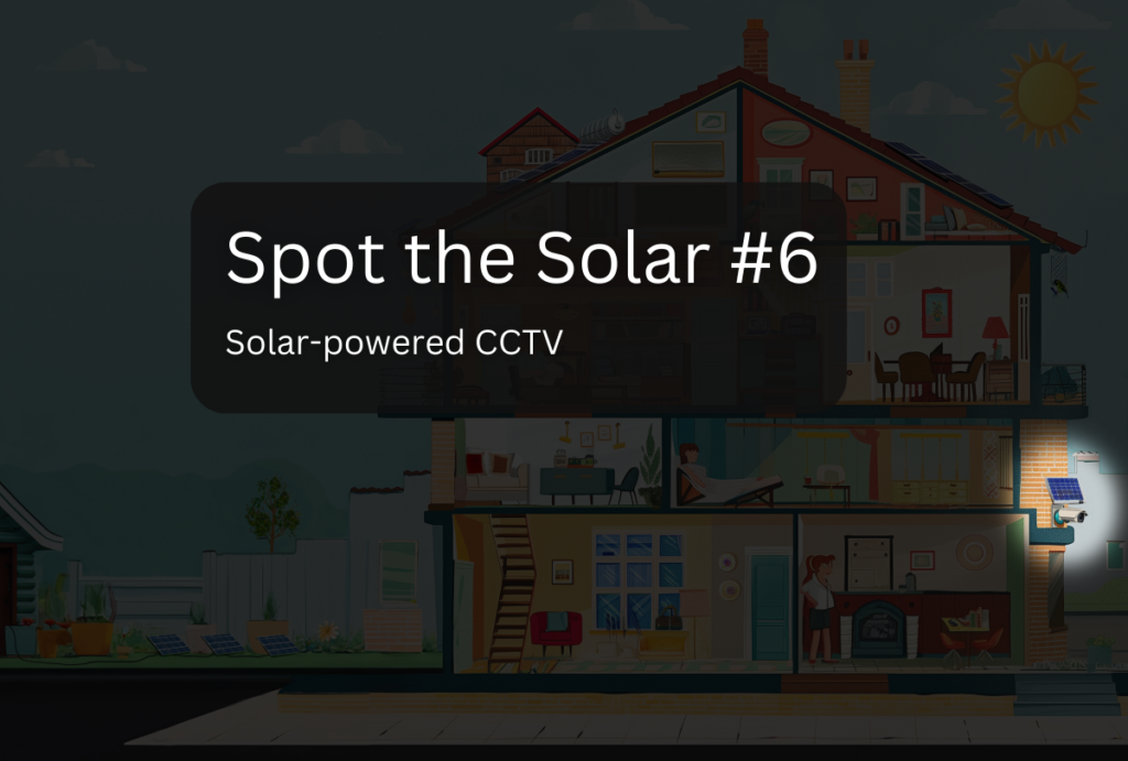spot the solar #6: solar-powered CCTV 