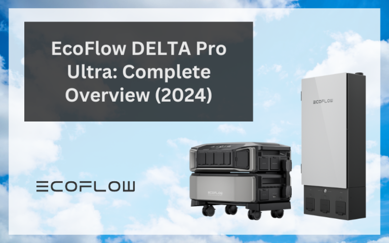 ecoflow delta pro ultra: complete overview