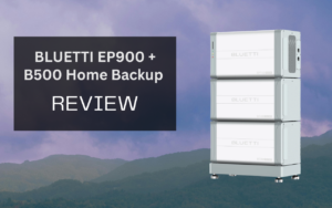 Read more about the article BLUETTI EP900 Home Backup: Complete Overview (2024)