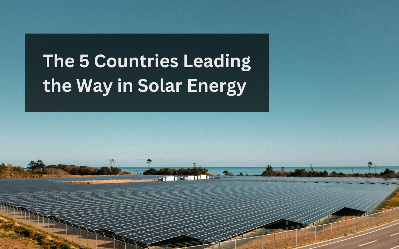 Read more about the article The 5 countries leading the way in solar energy (and what we can learn from them)