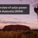 Overview of solar power in Australia (2024 review)